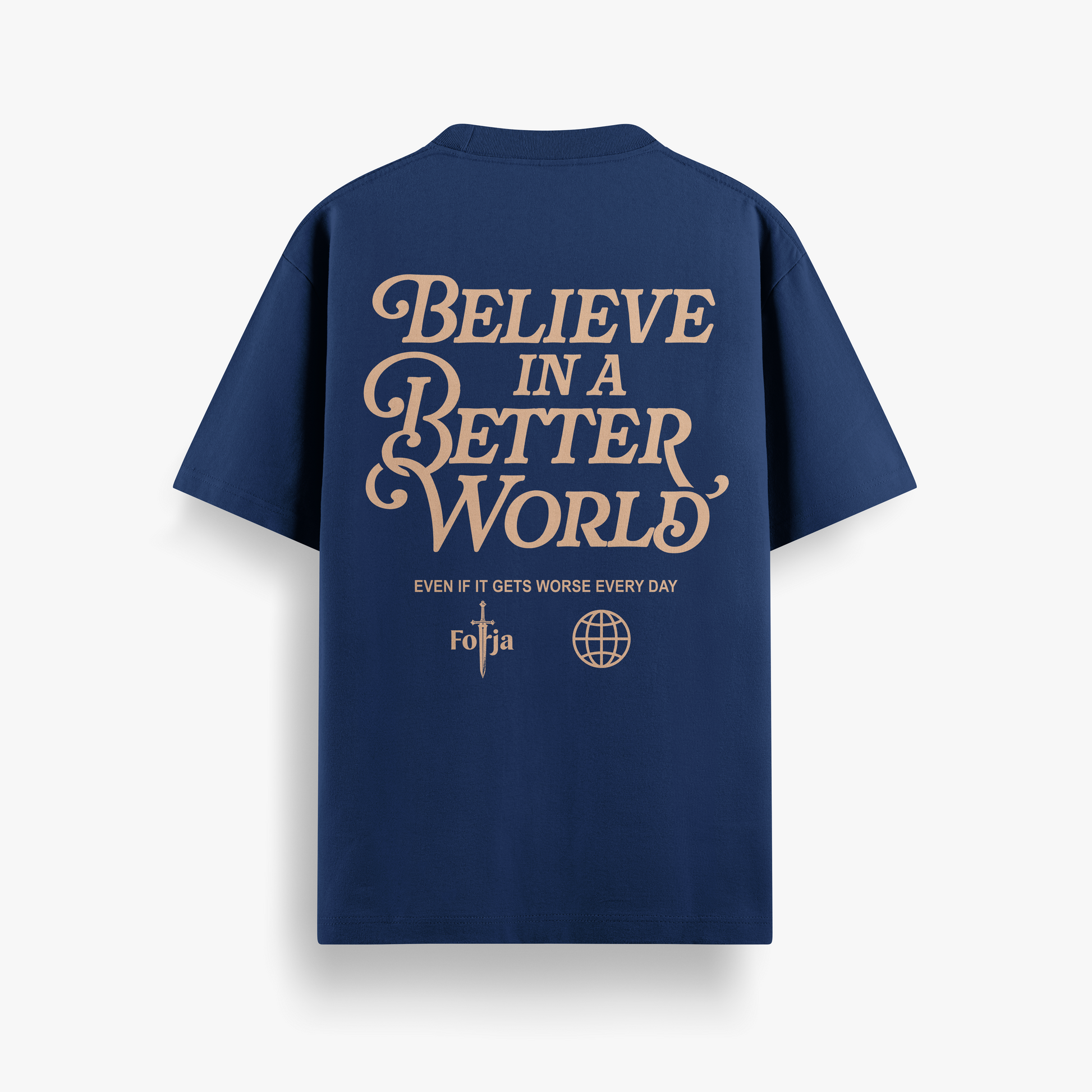 Camiseta Oversized Believe in a Better World