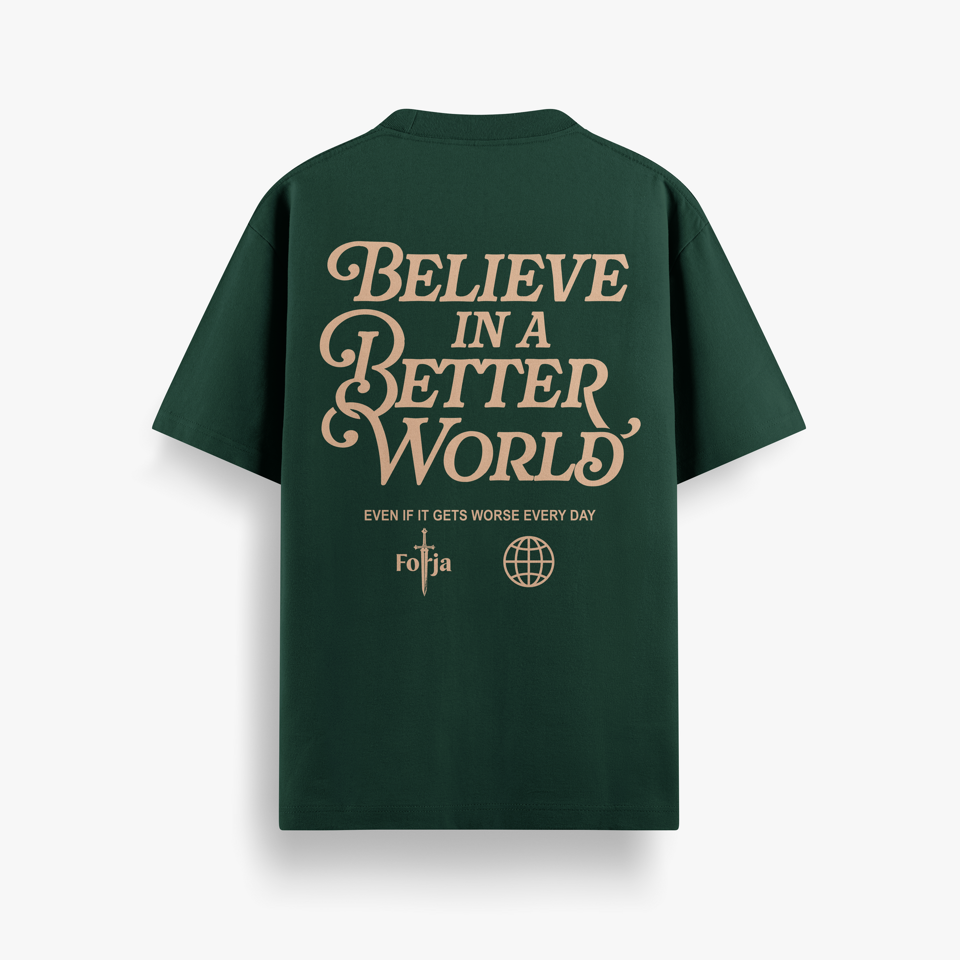 Camiseta Oversized Believe in a Better World